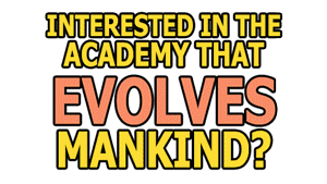 Learn more about the Evolution Academy